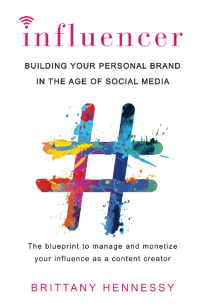 Influencer by Brittany Hennessy